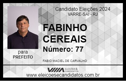 Candidato FABINHO CEREAIS 2024 - VARRE-SAI - Eleições