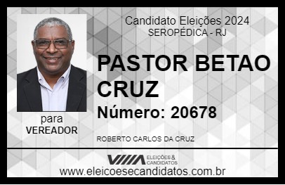 Candidato PASTOR BETAO CRUZ 2024 - SEROPÉDICA - Eleições