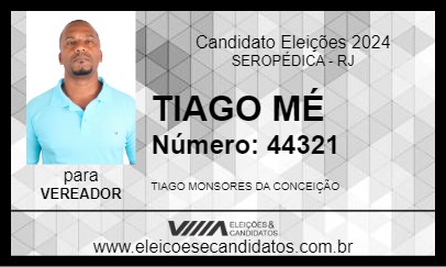 Candidato TIAGO MÉ 2024 - SEROPÉDICA - Eleições