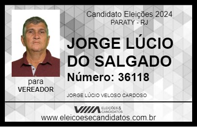 Candidato JORGE LÚCIO DO SALGADO 2024 - PARATY - Eleições