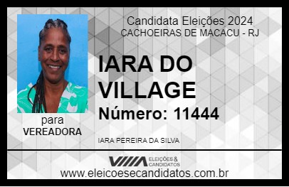 Candidato IARA DO VILLAGE 2024 - CACHOEIRAS DE MACACU - Eleições