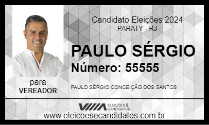 Candidato PAULO SÉRGIO 2024 - PARATY - Eleições