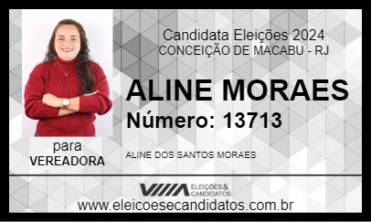 Candidato ALINE MORAES 2024 - CONCEIÇÃO DE MACABU - Eleições