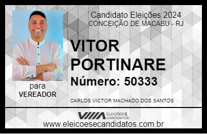 Candidato VITOR PORTINARE 2024 - CONCEIÇÃO DE MACABU - Eleições