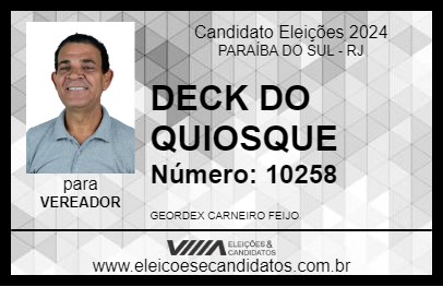 Candidato DECK DO QUIOSQUE 2024 - PARAÍBA DO SUL - Eleições