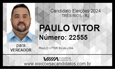 Candidato PAULO VITOR 2024 - TRÊS RIOS - Eleições