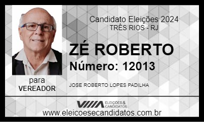 Candidato ZÉ ROBERTO 2024 - TRÊS RIOS - Eleições