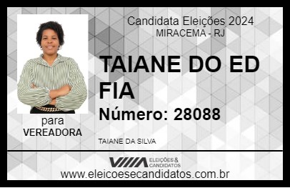 Candidato TAIANE DO ED FIA 2024 - MIRACEMA - Eleições