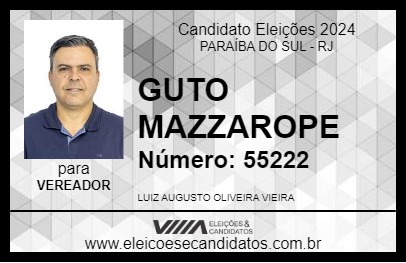 Candidato GUTO MAZZAROPE 2024 - PARAÍBA DO SUL - Eleições