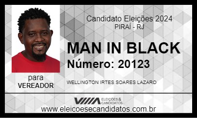 Candidato MAN IN BLACK 2024 - PIRAÍ - Eleições