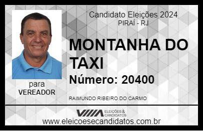 Candidato MONTANHA DO TAXI 2024 - PIRAÍ - Eleições