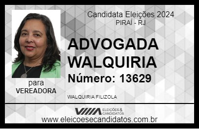 Candidato ADVOGADA WALQUIRIA 2024 - PIRAÍ - Eleições