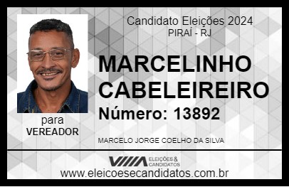 Candidato MARCELINHO CABELEIREIRO 2024 - PIRAÍ - Eleições