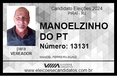 Candidato MANOELZINHO DO PT 2024 - PIRAÍ - Eleições