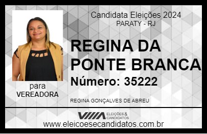 Candidato REGINA DA PONTE BRANCA 2024 - PARATY - Eleições