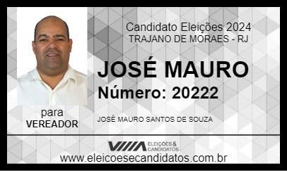 Candidato JOSÉ MAURO 2024 - TRAJANO DE MORAES - Eleições