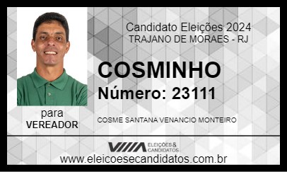 Candidato COSMINHO 2024 - TRAJANO DE MORAES - Eleições