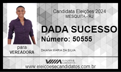 Candidato DADA SUCESSO 2024 - MESQUITA - Eleições