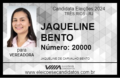 Candidato JAQUELINE BENTO 2024 - TRÊS RIOS - Eleições