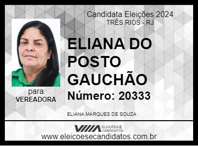 Candidato ELIANA DO POSTO GAUCHÃO 2024 - TRÊS RIOS - Eleições