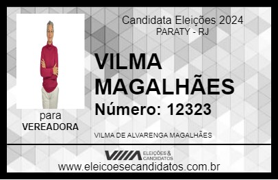 Candidato VILMA MAGALHÃES 2024 - PARATY - Eleições