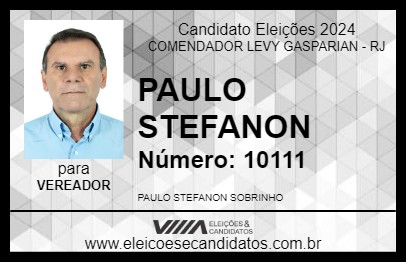 Candidato PAULO STEFANON 2024 - COMENDADOR LEVY GASPARIAN - Eleições