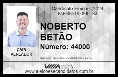 Candidato NOBERTO BETÃO 2024 - PARAÍBA DO SUL - Eleições