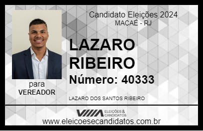 Candidato LAZARO RIBEIRO 2024 - MACAÉ - Eleições