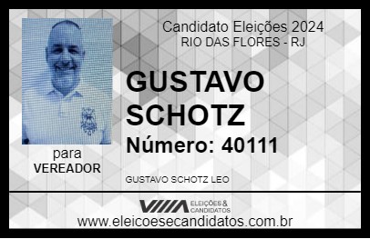 Candidato GUSTAVO SCHOTZ 2024 - RIO DAS FLORES - Eleições