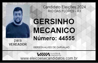 Candidato GERSINHO MECANICO 2024 - RIO DAS FLORES - Eleições