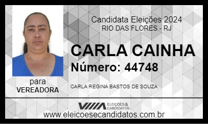 Candidato CARLA CAINHA 2024 - RIO DAS FLORES - Eleições