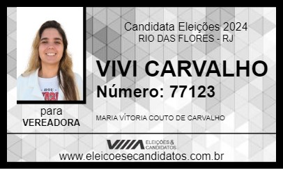 Candidato VIVI CARVALHO 2024 - RIO DAS FLORES - Eleições