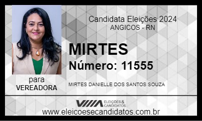 Candidato MIRTES 2024 - ANGICOS - Eleições