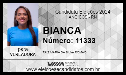 Candidato BIANCA 2024 - ANGICOS - Eleições