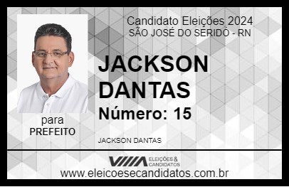 Candidato JACKSON DANTAS 2024 - SÃO JOSÉ DO SERIDÓ - Eleições