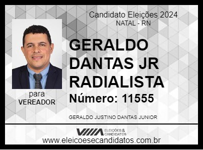 Candidato GERALDO DANTAS JR RADIALISTA 2024 - NATAL - Eleições