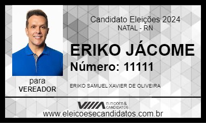 Candidato ERIKO JÁCOME 2024 - NATAL - Eleições