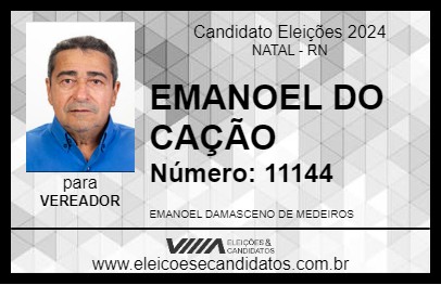 Candidato EMANOEL DO CAÇÃO 2024 - NATAL - Eleições