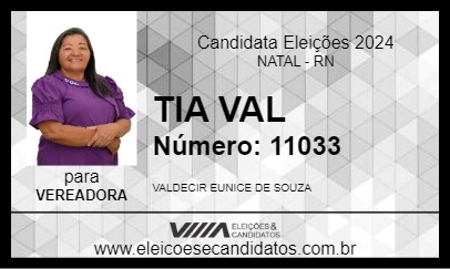 Candidato TIA VAL 2024 - NATAL - Eleições