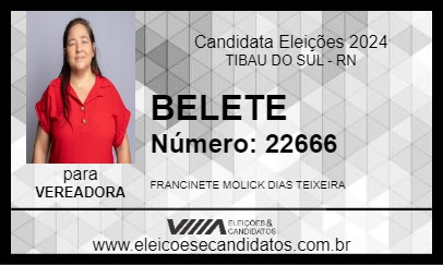 Candidato BELETE 2024 - TIBAU DO SUL - Eleições