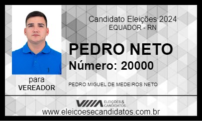 Candidato PEDRO NETO 2024 - EQUADOR - Eleições