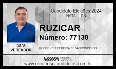 Candidato RUZICAR 2024 - NATAL - Eleições