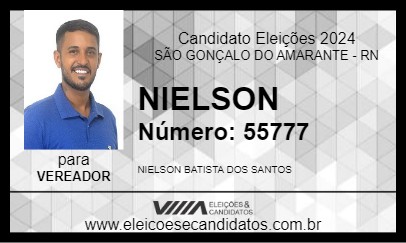 Candidato NIELSON 2024 - SÃO GONÇALO DO AMARANTE - Eleições