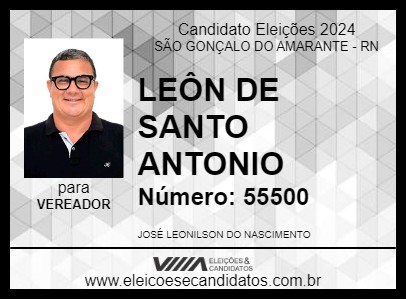 Candidato LEÔN DE SANTO ANTONIO 2024 - SÃO GONÇALO DO AMARANTE - Eleições