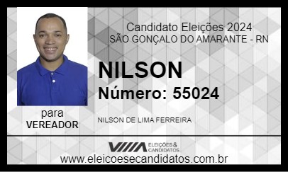 Candidato NILSON 2024 - SÃO GONÇALO DO AMARANTE - Eleições