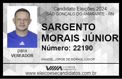 Candidato SARGENTO MORAIS JÚNIOR 2024 - SÃO GONÇALO DO AMARANTE - Eleições