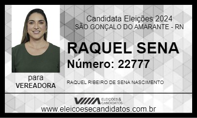 Candidato RAQUEL SENA 2024 - SÃO GONÇALO DO AMARANTE - Eleições