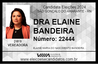 Candidato DRA ELAINE BANDEIRA 2024 - SÃO GONÇALO DO AMARANTE - Eleições