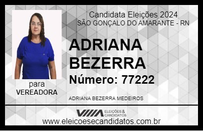 Candidato ADRIANA BEZERRA 2024 - SÃO GONÇALO DO AMARANTE - Eleições