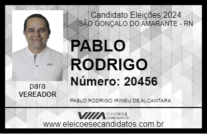 Candidato PABLO RODRIGO 2024 - SÃO GONÇALO DO AMARANTE - Eleições